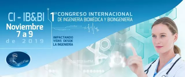 I Congreso Internacional de Ingeniería Biomédica y Bioingeniería