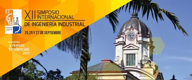 XII Simposio Internacional de Ingeniería Industrial